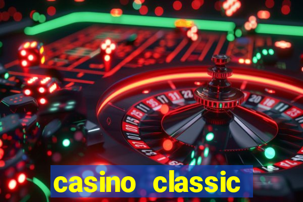 casino classic slots games n1nabp