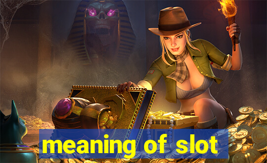 meaning of slot