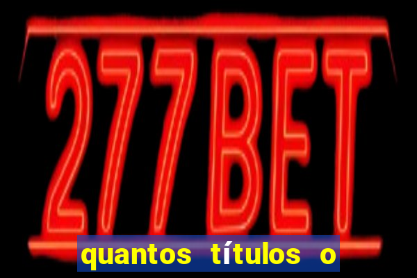 quantos títulos o cruzeiro tem