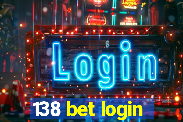 138 bet login