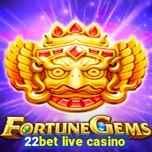 22bet live casino