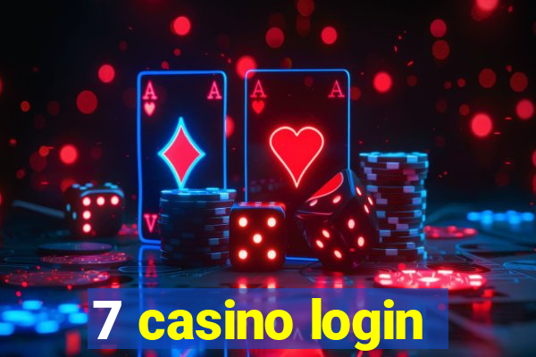 7 casino login