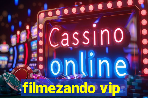 filmezando vip