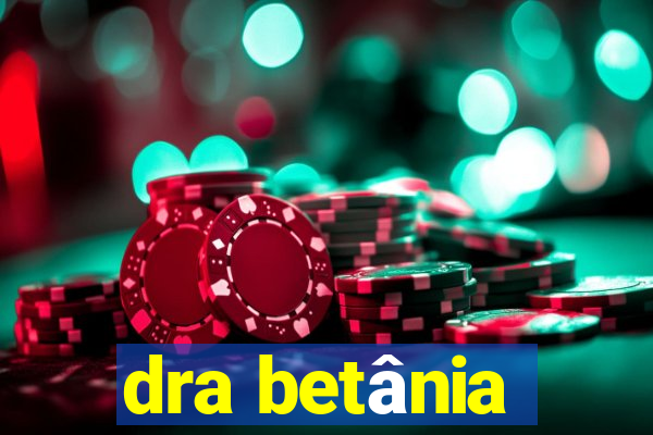 dra betânia