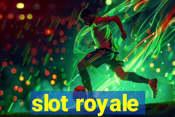 slot royale