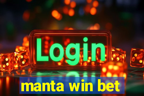 manta win bet