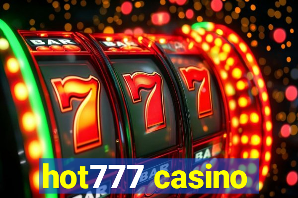 hot777 casino