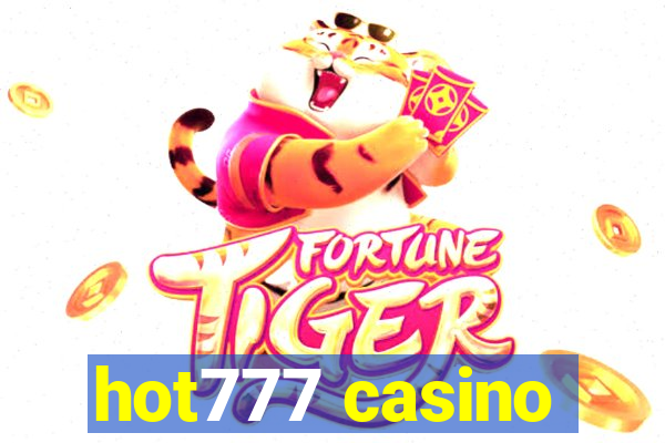 hot777 casino