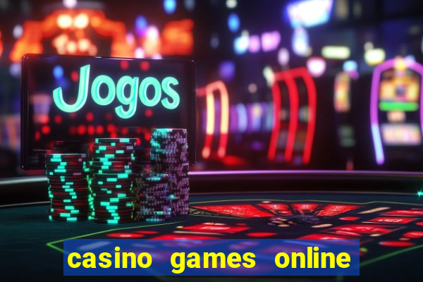 casino games online for real money