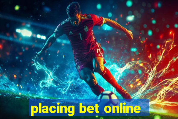 placing bet online