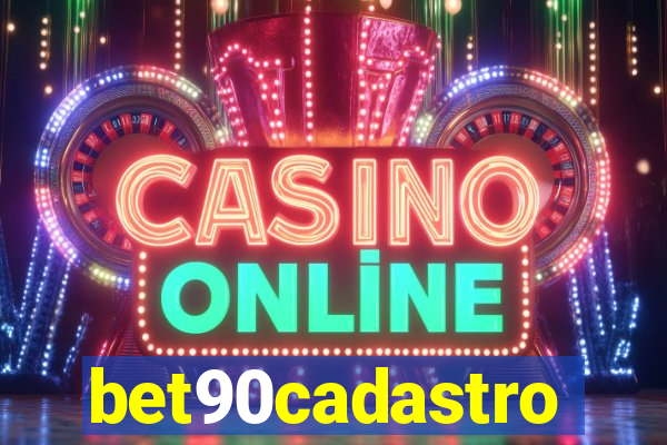 bet90cadastro