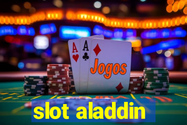 slot aladdin