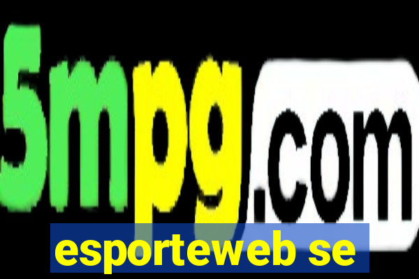 esporteweb se