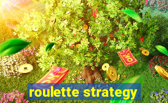 roulette strategy