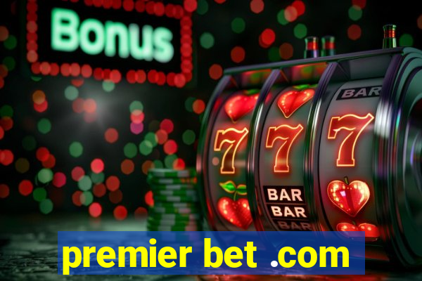 premier bet .com