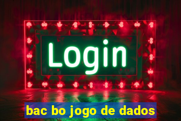 bac bo jogo de dados