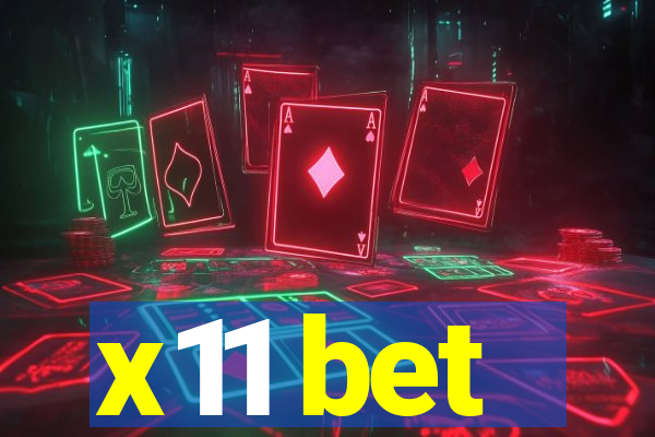 x11 bet