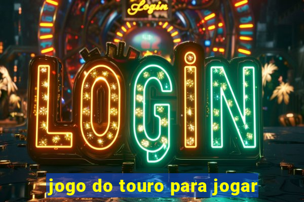 jogo do touro para jogar