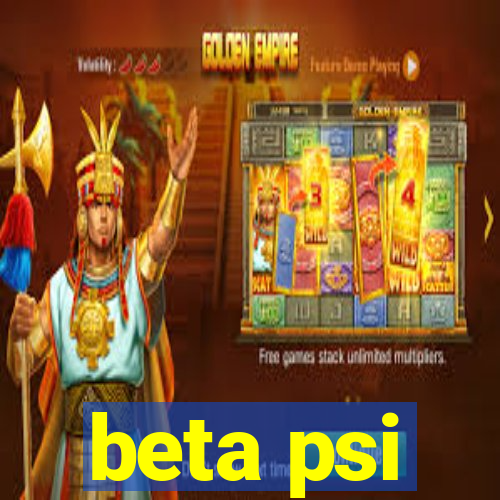 beta psi