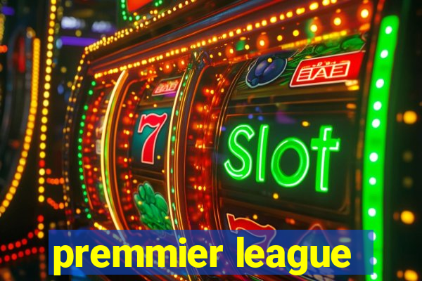 premmier league