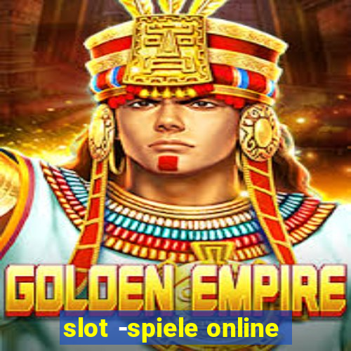 slot -spiele online