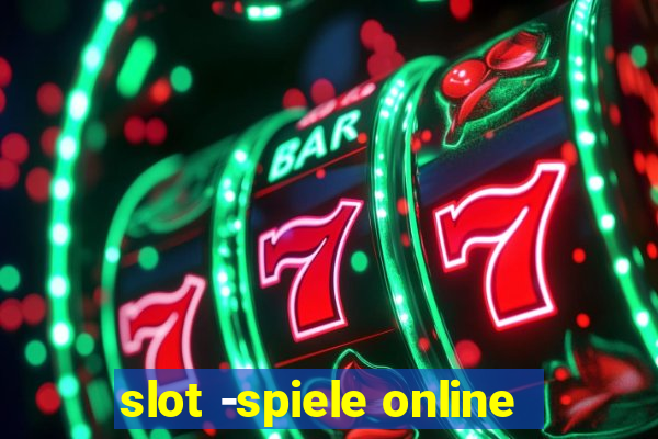 slot -spiele online