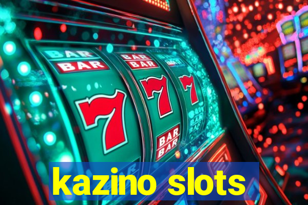 kazino slots