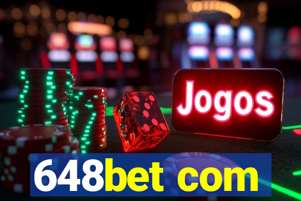 648bet com