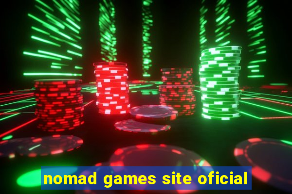 nomad games site oficial