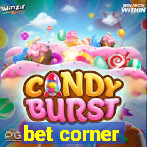 bet corner