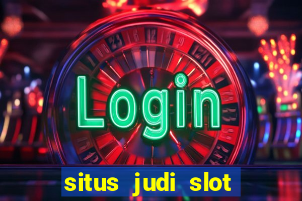 situs judi slot online resmi