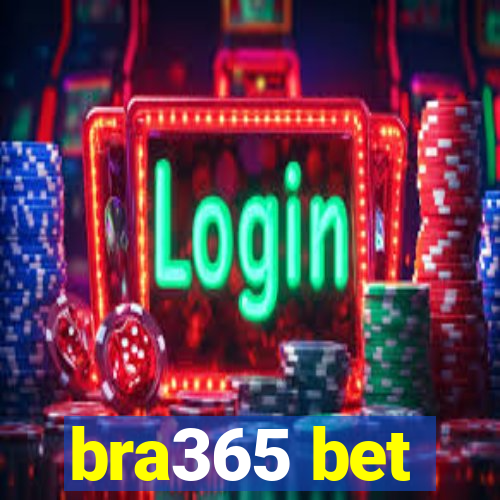 bra365 bet