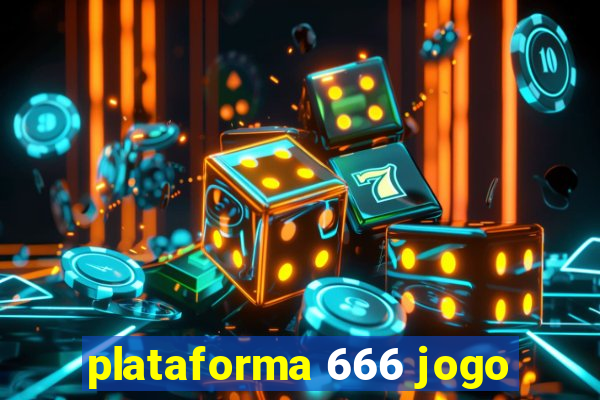 plataforma 666 jogo