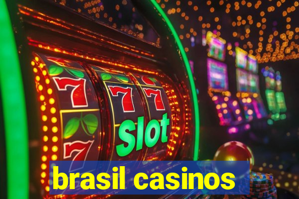 brasil casinos