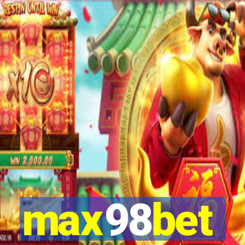 max98bet