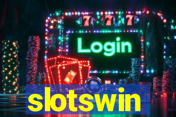 slotswin