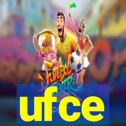 ufce