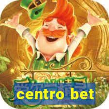 centro bet