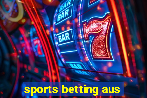 sports betting aus