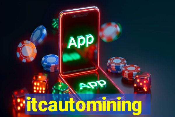 itcautomining