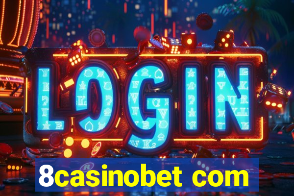 8casinobet com