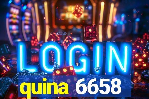 quina 6658