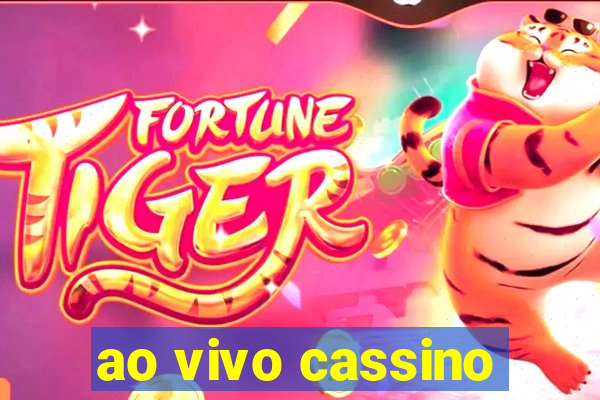 ao vivo cassino