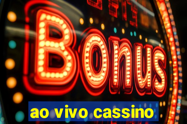 ao vivo cassino