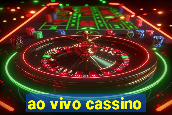 ao vivo cassino