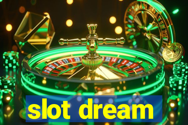 slot dream