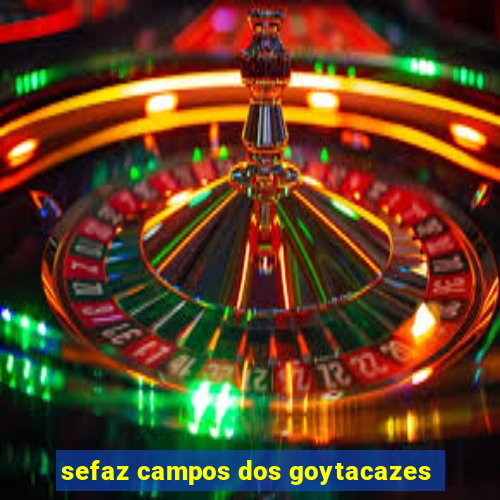 sefaz campos dos goytacazes