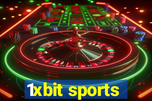 1xbit sports