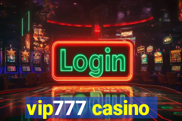 vip777 casino