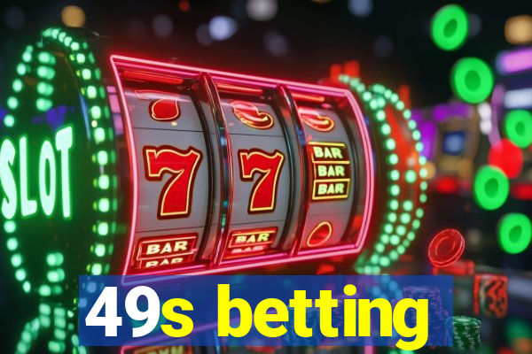 49s betting